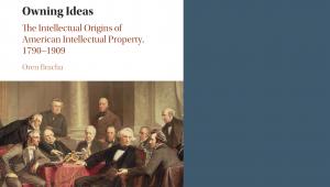 Book Event-Owning ideas the intellectual origins of American intellectual Property 1790-1909 