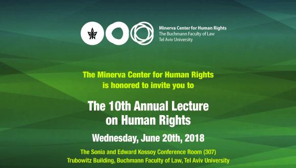 The 10th Annual Lecture on Human Rights