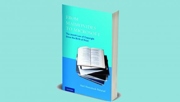 Book Launch Event: From Maimonides to Microsoft: The Jewish Law of Copyright Since the Birth of Print